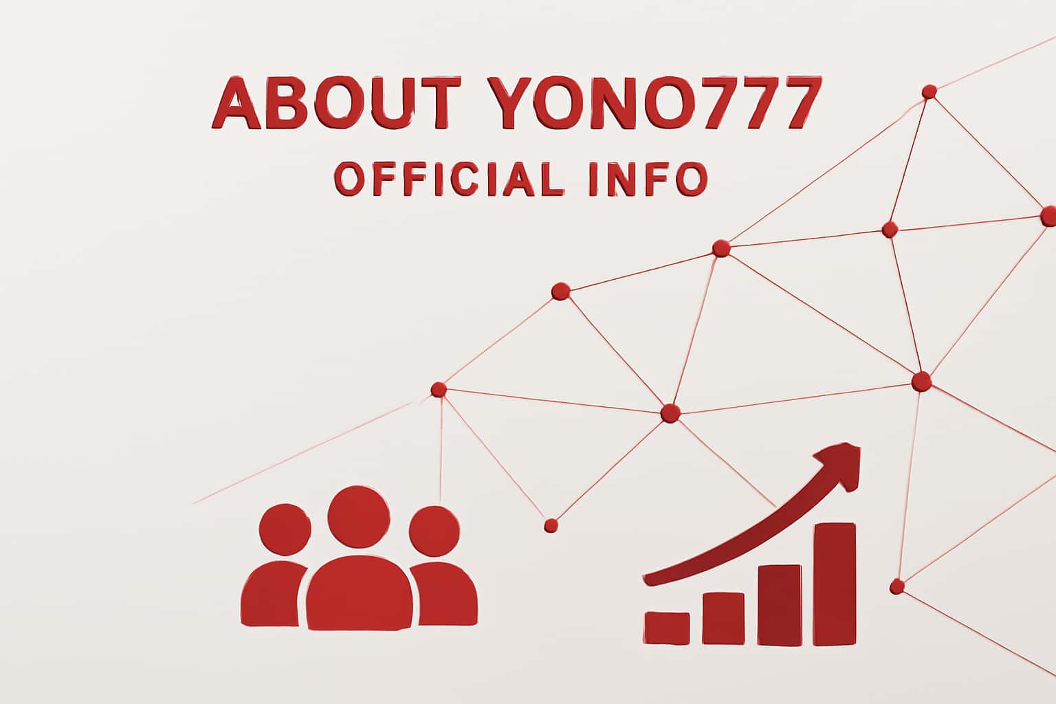 About Yono777 - Official Info Interface